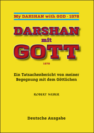 Buchcover Darshan mit Gott 1978 | Robert Weber | EAN 9783906112596 | ISBN 3-906112-59-4 | ISBN 978-3-906112-59-6