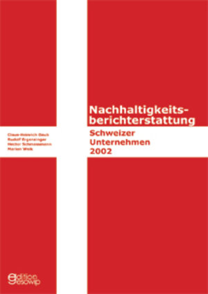 Buchcover Nachhaltigkeitsberichterstattung Schweizer Unternehmen 2002 | Claus H Daub | EAN 9783906129143 | ISBN 3-906129-14-4 | ISBN 978-3-906129-14-3