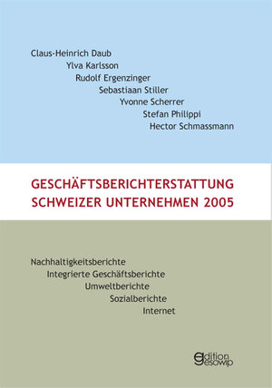 Buchcover Geschäftsberichterstattung Schweizer Unternehmen 2005 | Claus H Daub | EAN 9783906129297 | ISBN 3-906129-29-2 | ISBN 978-3-906129-29-7