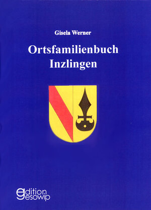 Buchcover Ortsfamilienbuch Inzlingen | Gisela Werner | EAN 9783906129419 | ISBN 3-906129-41-1 | ISBN 978-3-906129-41-9