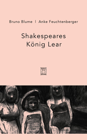 Buchcover König Lear | William Shakespeare | EAN 9783906183213 | ISBN 3-906183-21-1 | ISBN 978-3-906183-21-3