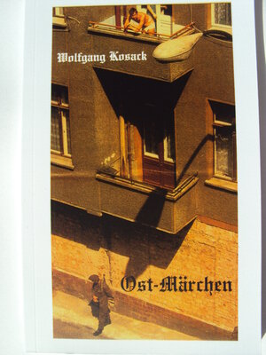 Buchcover Ost-Märchen | Wolfgang Kosack | EAN 9783906206059 | ISBN 3-906206-05-X | ISBN 978-3-906206-05-9