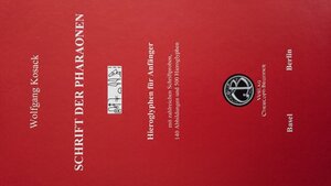 Buchcover Schrift der Pharaonen | Wolfgang Kosack | EAN 9783906206387 | ISBN 3-906206-38-6 | ISBN 978-3-906206-38-7