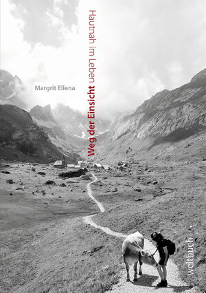 Buchcover Weg der Einsicht | Margrit Ellena | EAN 9783906212203 | ISBN 3-906212-20-3 | ISBN 978-3-906212-20-3