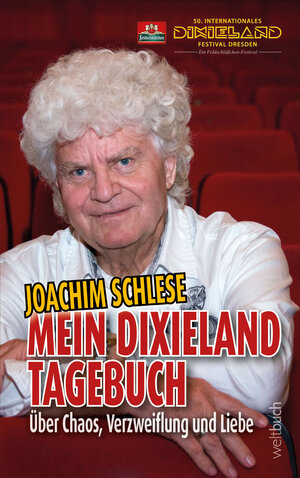 Buchcover Mein Dixieland Tagebuch | Schlese Joachim | EAN 9783906212494 | ISBN 3-906212-49-1 | ISBN 978-3-906212-49-4