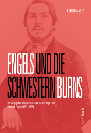 Buchcover Engels und die Schwestern Burns | Günter Mager | EAN 9783906212531 | ISBN 3-906212-53-X | ISBN 978-3-906212-53-1