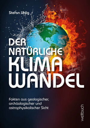 Buchcover Der natürliche Klimawandel | Stefan Uhlig | EAN 9783906212852 | ISBN 3-906212-85-8 | ISBN 978-3-906212-85-2