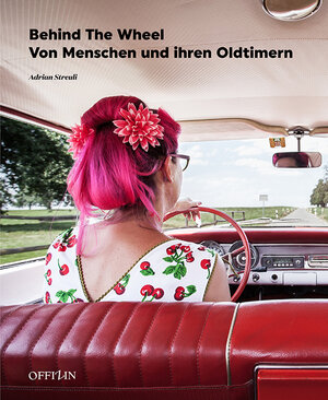 Buchcover Behind the Wheel | EAN 9783906276533 | ISBN 3-906276-53-8 | ISBN 978-3-906276-53-3