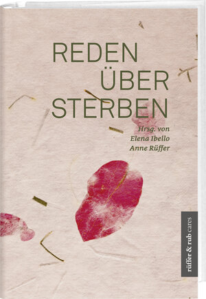 Buchcover Reden über Sterben | Elena  Ibello | EAN 9783906304076 | ISBN 3-906304-07-8 | ISBN 978-3-906304-07-6