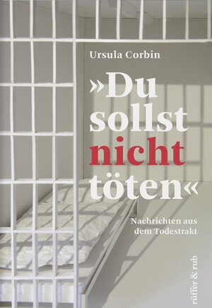 Buchcover "Du sollst nicht töten" | Ursula Corbin | EAN 9783906304977 | ISBN 3-906304-97-3 | ISBN 978-3-906304-97-7
