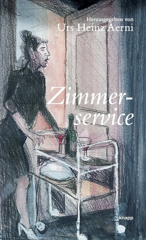 Buchcover Zimmerservice  | EAN 9783906311029 | ISBN 3-906311-02-3 | ISBN 978-3-906311-02-9