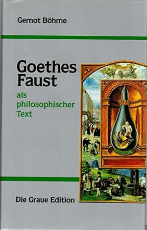 Goethes Faust als philosophischer Text