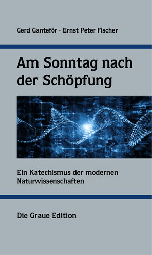 Buchcover Am Sonntag nach der Schöpfung | Gerd Ganteför | EAN 9783906336800 | ISBN 3-906336-80-8 | ISBN 978-3-906336-80-0