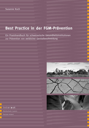 Buchcover Best-Practice in der FGM-Prävention | Susanne Koch | EAN 9783906413907 | ISBN 3-906413-90-X | ISBN 978-3-906413-90-7