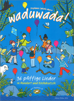 Buchcover Waduwada! (mit Playback-CD)  | EAN 9783906415536 | ISBN 3-906415-53-8 | ISBN 978-3-906415-53-6