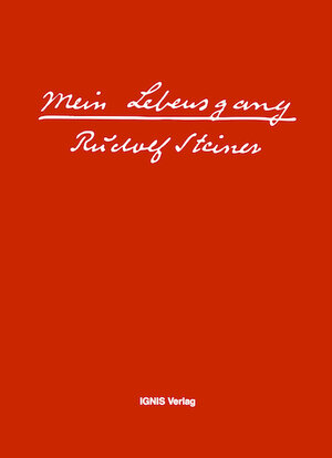 Buchcover Mein Lebensgang | Rudolf Steiner | EAN 9783906482088 | ISBN 3-906482-08-1 | ISBN 978-3-906482-08-8