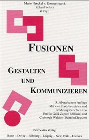 Fusionen - Gestalten und Kommunizieren