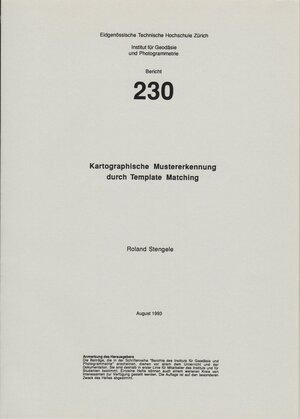 Buchcover Kartographische Mustererkennung durch Template Matching | R Stengele | EAN 9783906513478 | ISBN 3-906513-47-5 | ISBN 978-3-906513-47-8