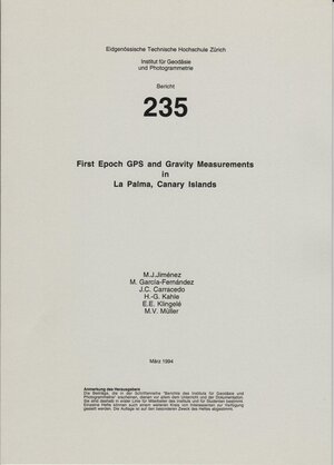 Buchcover First Epoch GPS and Gravity Measurements in La Palma, Canary Islands | M J Jimènez | EAN 9783906513546 | ISBN 3-906513-54-8 | ISBN 978-3-906513-54-6