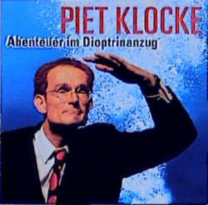 Buchcover Abenteuer im Dioptrinanzug | Piet Klocke | EAN 9783906547398 | ISBN 3-906547-39-6 | ISBN 978-3-906547-39-8