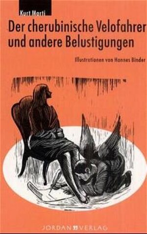 Buchcover Der cherubinische Velofahrer und andere Belustigungen | Kurt Marti | EAN 9783906561394 | ISBN 3-906561-39-9 | ISBN 978-3-906561-39-4