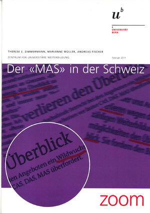 Buchcover Der "MAS" in der Schweiz | Therese E. Zimmermann | EAN 9783906587349 | ISBN 3-906587-34-7 | ISBN 978-3-906587-34-9