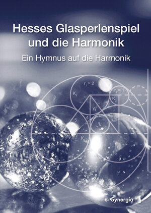 Buchcover Hesses Glasperlenspiel und die Harmonik | Hans Kayser | EAN 9783906643113 | ISBN 3-906643-11-5 | ISBN 978-3-906643-11-3
