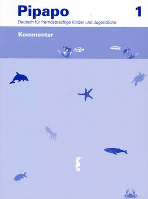 Buchcover Pipapo 1 - Deutsch für fremdsprachige Kinder und Jugendliche / Kommentar | Claudio Nodari | EAN 9783906738123 | ISBN 3-906738-12-4 | ISBN 978-3-906738-12-3