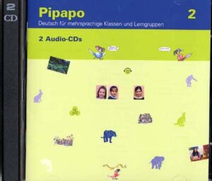 Buchcover Pipapo 2 - Deutsch für mehrsprachige Klassen und Lerngruppen / Audio-Doppel-CD | Claudio Nodari | EAN 9783906738185 | ISBN 3-906738-18-3 | ISBN 978-3-906738-18-5