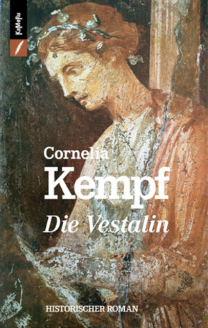 Buchcover Die Vestalin | Cornelia Kempf | EAN 9783906739281 | ISBN 3-906739-28-7 | ISBN 978-3-906739-28-1