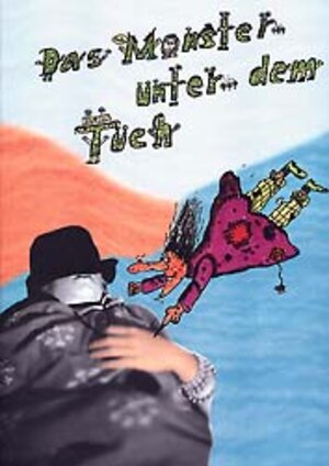 Buchcover Das Monster unter dem Tuch | Willy Germann | EAN 9783906742588 | ISBN 3-906742-58-X | ISBN 978-3-906742-58-8