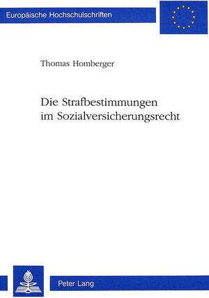 Buchcover Die Strafbestimmungen im Sozialversicherungsrecht | Thomas Homberger | EAN 9783906750927 | ISBN 3-906750-92-2 | ISBN 978-3-906750-92-7