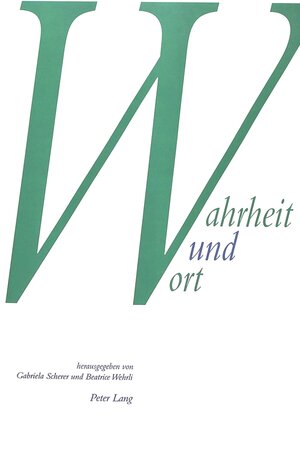 Buchcover Wahrheit und Wort  | EAN 9783906755977 | ISBN 3-906755-97-5 | ISBN 978-3-906755-97-7