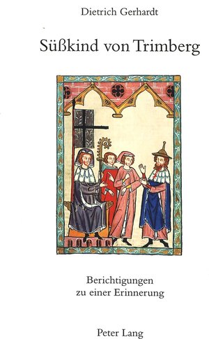 Buchcover Süßkind von Trimberg | Dietrich Gerhardt | EAN 9783906757018 | ISBN 3-906757-01-3 | ISBN 978-3-906757-01-8