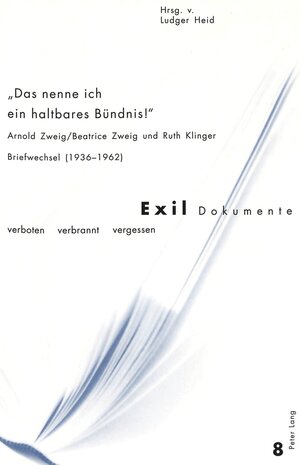 Buchcover «Das nenne ich ein haltbares Bündnis!» | Dr. Ludger Heid | EAN 9783906757025 | ISBN 3-906757-02-1 | ISBN 978-3-906757-02-5