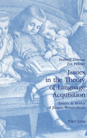 Buchcover Issues in the Theory of Language Acquisition | EAN 9783906757858 | ISBN 3-906757-85-4 | ISBN 978-3-906757-85-8