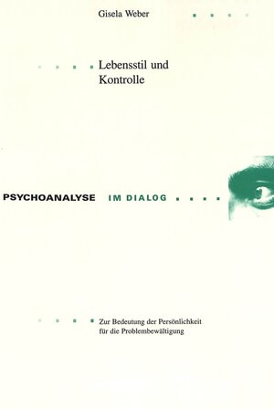 Buchcover Lebensstil und Kontrolle | Gisela Weber | EAN 9783906764689 | ISBN 3-906764-68-0 | ISBN 978-3-906764-68-9
