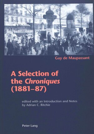 Buchcover A Selection of the «Chroniques» (1881-87) | Adrian C. Ritchie | EAN 9783906766997 | ISBN 3-906766-99-3 | ISBN 978-3-906766-99-7