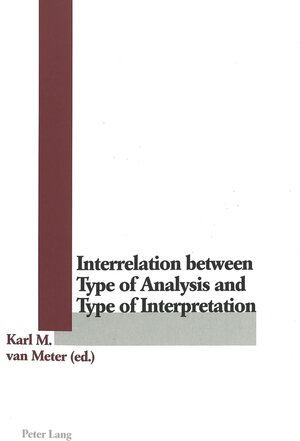 Buchcover Interrelation between Type of Analysis and Type of Interpretation  | EAN 9783906767819 | ISBN 3-906767-81-7 | ISBN 978-3-906767-81-9
