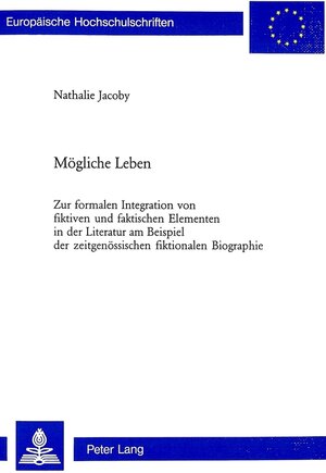 Buchcover Mögliche Leben | Nathalie Jacoby | EAN 9783906770475 | ISBN 3-906770-47-8 | ISBN 978-3-906770-47-5
