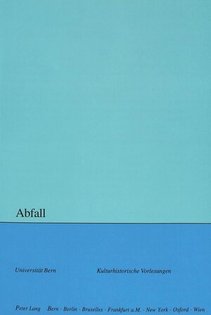 Buchcover Abfall | EAN 9783906770918 | ISBN 3-906770-91-5 | ISBN 978-3-906770-91-8