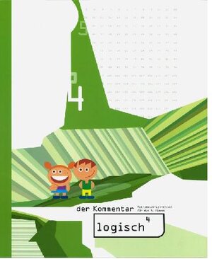Buchcover logisch4. Mathematik-Lehrmittel für die 4. Klasse / logisch4 - der Kommentar | Freddy Noser | EAN 9783906784090 | ISBN 3-906784-09-6 | ISBN 978-3-906784-09-0