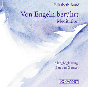 Buchcover Von Engeln berührt | Elisabeth Bond | EAN 9783906786193 | ISBN 3-906786-19-6 | ISBN 978-3-906786-19-3