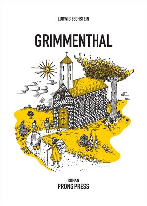 Buchcover Grimmenthal | Ludwig Bechstein | EAN 9783906815121 | ISBN 3-906815-12-9 | ISBN 978-3-906815-12-1