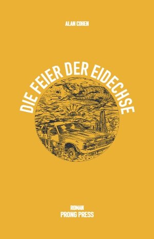 Buchcover Die Feier der Eidechse | Alan Cohen | EAN 9783906815497 | ISBN 3-906815-49-8 | ISBN 978-3-906815-49-7