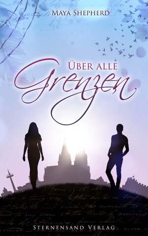 Buchcover Über alle Grenzen | Maya Shepherd | EAN 9783906829470 | ISBN 3-906829-47-2 | ISBN 978-3-906829-47-0