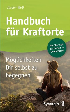 Buchcover Handbuch für Kraftorte | Jürgen Wolf | EAN 9783906873848 | ISBN 3-906873-84-6 | ISBN 978-3-906873-84-8