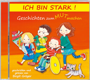 Buchcover Ich bin stark! - Hörbuch | Birgit Gröger | EAN 9783906873923 | ISBN 3-906873-92-7 | ISBN 978-3-906873-92-3