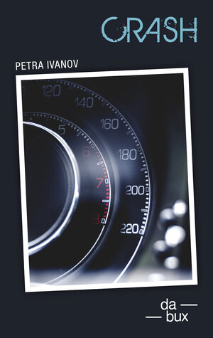 Buchcover Crash | Petra Ivanov | EAN 9783906876009 | ISBN 3-906876-00-4 | ISBN 978-3-906876-00-9