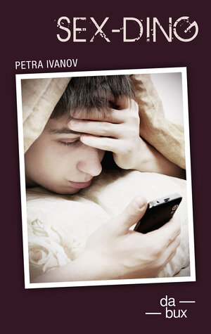 Buchcover Sex-Ding | Petra Ivanov | EAN 9783906876122 | ISBN 3-906876-12-8 | ISBN 978-3-906876-12-2